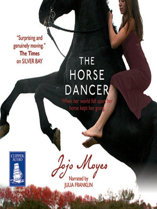 Title details for The Horse Dancer by Jojo Moyes - Wait list